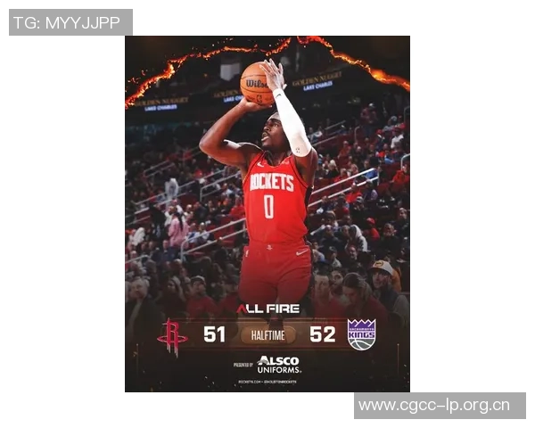 火箭与国王激战半场阿门贡献12分6助攻杜兰特状态回暖42号秀雷诺表现抢眼